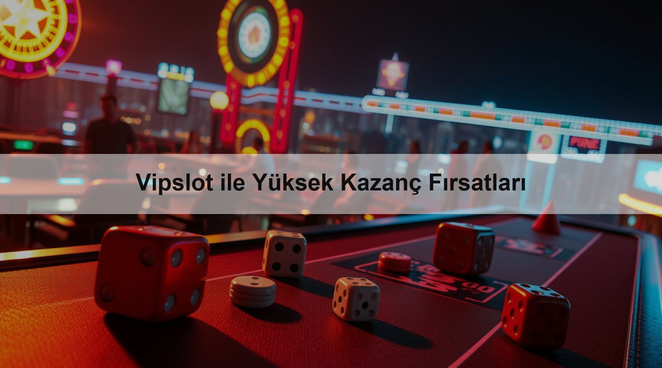 Vipslot ile Yüksek Kazanç Fırsatları 1 Vipslot ile Yüksek Kazanç Fırsatları